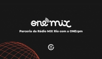 ONErpm e Mix Rio FM firmam parceria e lançam programa &#039;ONEMIX&#039;